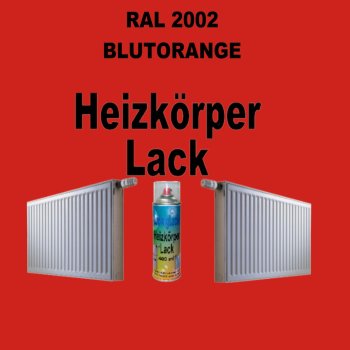 Heizkörperlack Spray RAL 2002 BLUTORANGE 400 ml
